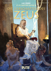 Mythen der Antike: Die Liebschaften des Zeus - Cover