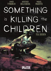 Something is killing the Children. Band 7 - Cover
