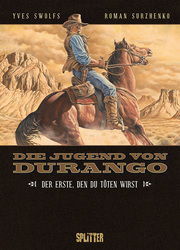 Die Jugend von Durango. Band 1 - Cover