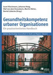 Gesundheitskompetenz urbaner Organisationen - Cover