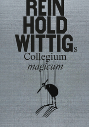 Reinhold Wittigs Collegium magicum - Cover