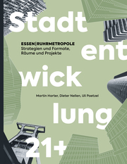 ESSEN - RUHRMETROPOLE - Stadtentwicklung 21+ - Cover
