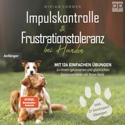 Impulskontrolle und Frustrationstoleranz bei Hunden - Cover
