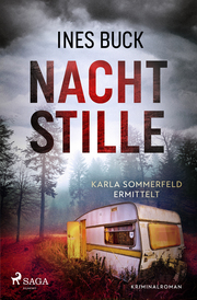 Nachtstille - Karla Sommerfeld ermittelt