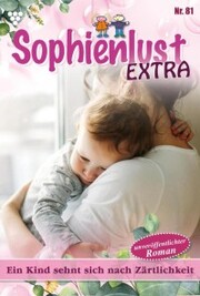 Sophienlust Extra 81 - Familienroman