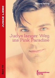 Judys langer Weg ins Pink Paradise