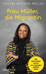Frau Müller, die Migrantin - Cover