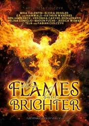 When flames burn brighter - Cover
