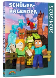 Schülerkalender 2024/2025 mit Minecraft; inklusive Tipps, Tricks & Crafting-Reze