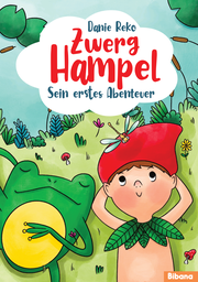 Zwerg Hampel - Sein erstes Abenteuer