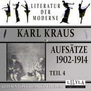 Aufsätze 1902-1914 - Teil 4
