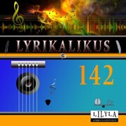 Lyrikalikus 142