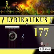 Lyrikalikus 177