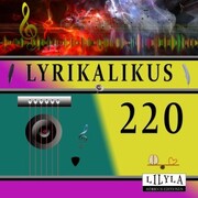Lyrikalikus 220