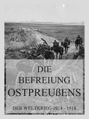 Die Befreiung Ostpreußens - Cover