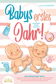 Babys erstes Jahr! 12 wunderbare Monate - Cover