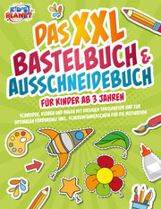 Das XXL Bastelbuch & Ausschneidebuch für Kinder ab 3 Jahren