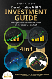 Der ultimative 4 in 1 Investment Guide - Cover