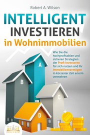INTELLIGENT INVESTIEREN in Wohnimmobilien - Cover