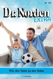 Dr. Norden Extra 147 - Arztroman