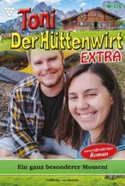 Toni der Hüttenwirt Extra 120 - Heimatroman