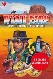 Wyatt Earp - Sammelband 1 - Western