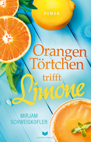 Orangentörtchen trifft Limone