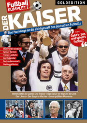 Franz Beckenbauer - Der Kaiser Goldedition