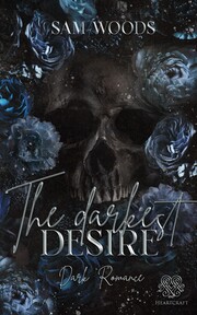 The darkest Desire (Dark Romance) Band 2