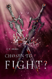 Chosen to fight? - Band 2