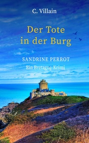 Sandrine Perrot - Der Tote in der Burg