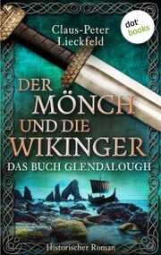 Der Mönch und die Wikinger - Das Buch Glendalough - Cover