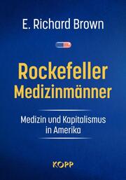 Rockefeller-Medizinmänner