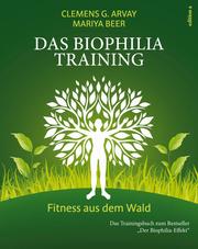 Das Biophilia-Training - Cover