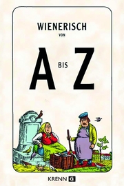 Wienerisch von A bis Z - Cover