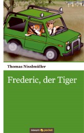 Frederic, der Tiger