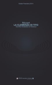 'La clemenza di Tito' di Wolfgang Amadeus Mozart al Teatro romano di Fiesole