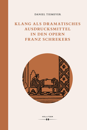 Klang als dramatisches Ausdrucksmittel in den Opern Franz Schrekers - Cover