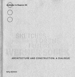 Werner Sobek - Sketches for the Future