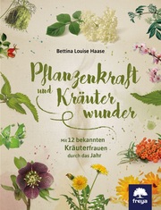 Pflanzenkraft und Kräuterwunder - Cover