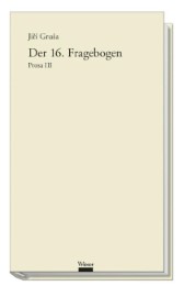 Werkausgabe Jirí Grusa / Der 16. Fragebogen - Cover