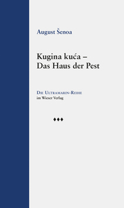 Kugina kuca - Das Haus der Pest - Cover