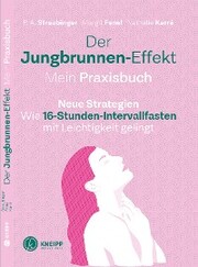 Der Jungbrunnen-Effekt. Mein Praxisbuch - Cover