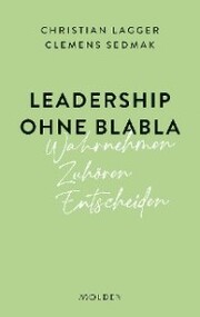 Leadership ohne Blabla - Cover