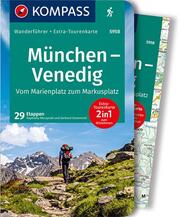KOMPASS Wanderführer München, Venedig, Vom Marienplatz zum Markusplatz, 29 Etappen mit Extra-Tourenkarte