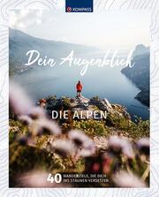 Dein Augenblick - Die Alpen - Cover