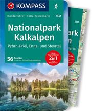 KOMPASS Wanderführer Nationalpark Kalkalpen - Pyhrn-Priel, Enns- und Steyrtal, 55 Touren mit Extra-Tourenkarte