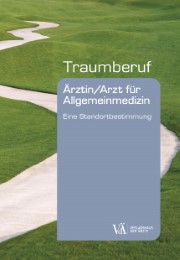 Traumberuf Ärztin/Arzt für Allgemeinmedizin - Cover