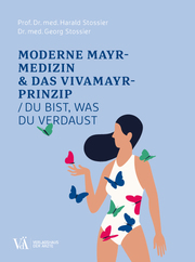 Moderne Mayr-Medizin & das VIVAMAYR-Prinzip - Cover