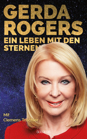 Gerda Rogers - Ein Leben mit den Sternen